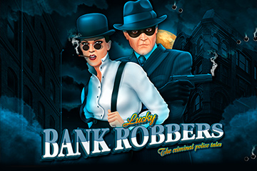 Lucky Bank Robbers