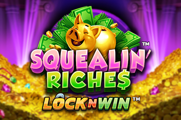 Squealin Riches