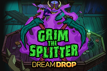 Grim The Splitter Dream Drop