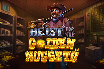 Heist for the Golden Nuggets