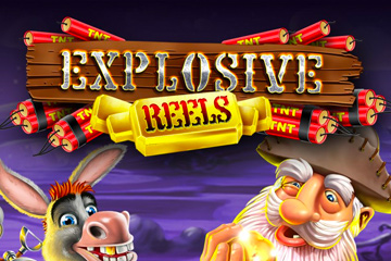 Explosive Reels