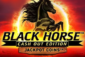 Black Horse Cash Out
