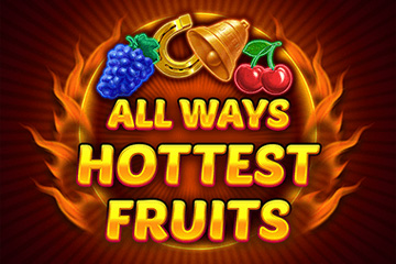 All Ways Hotter Fruits