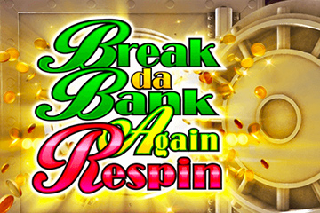 Break Da Bank Again Respin