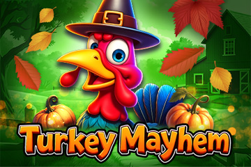 Turkey Mayhem