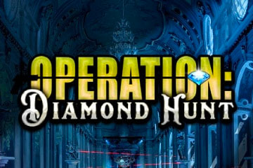 Operation: Diamond Hunt
